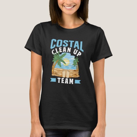 T-shirt Coastal Clean Up Team Coast Cleaning Beaches Beach (Devant)