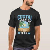 T-shirt Coastal Clean Up Team Coast Cleaning Beaches Beach (Devant)