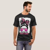 T-shirt Coaster Hair Don't Care Roller Coaster Messy Bun T (Devant entier)