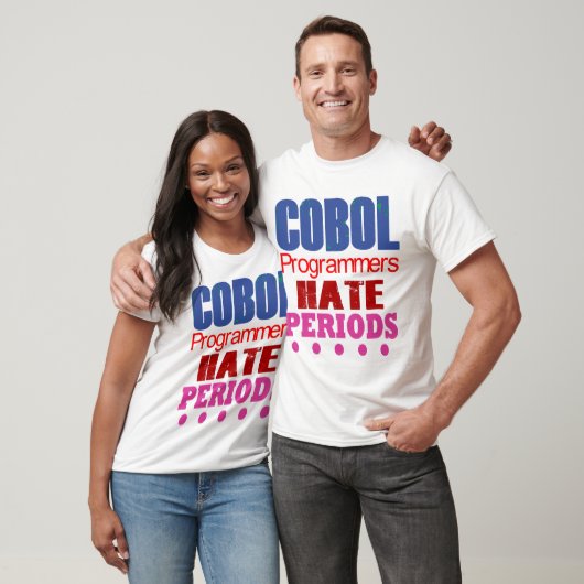 T-shirt Cobol Programmers Hate Periods  (Unisexe)