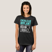 T-shirt Cochlear Implant Sensibilisation Sourde (Devant entier)
