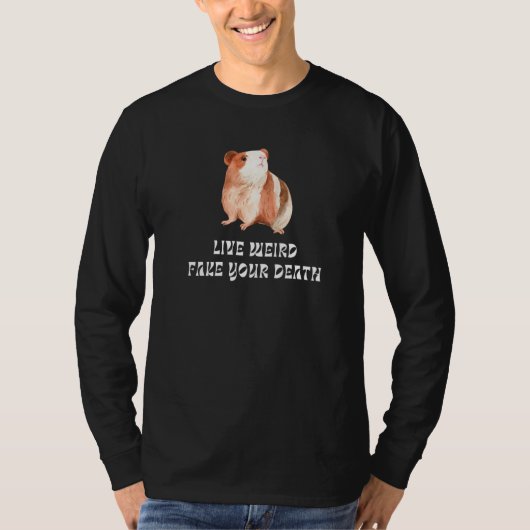 T-shirt Cochon d'Inde en direct étrange simule ta mort à l (Devant)