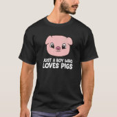 T-shirt Cochon éleveur garçon juste un garçon qui aime les (Devant)