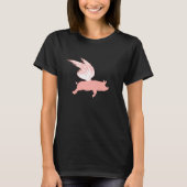 T-shirt Cochon Quand Les Ailes Peuvent Faire Voler Les Coc (Devant)