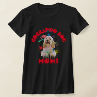 T-shirt Cockapoo Maman Amoureux des chiens Meilleur Chien