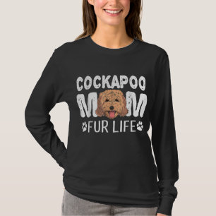 T-shirt Cockapoo Maman Fourrure Vie Chien Pun Mère Fête Mi