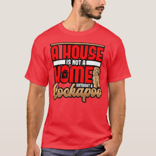 T-shirt Cockapoo Une Maison N'Est Pas Une Maison Sans Cock