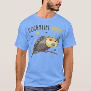 T-shirt Cockatiel Maman Amusante Oiseau Drôle Femmes 1