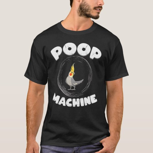 T-shirt Cockatiel Parrot Oiseau Poop Machine Style de vie (Devant)