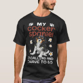 T-shirt Cocker Spaniel Dog Is Calling Daisy Flower (Devant)