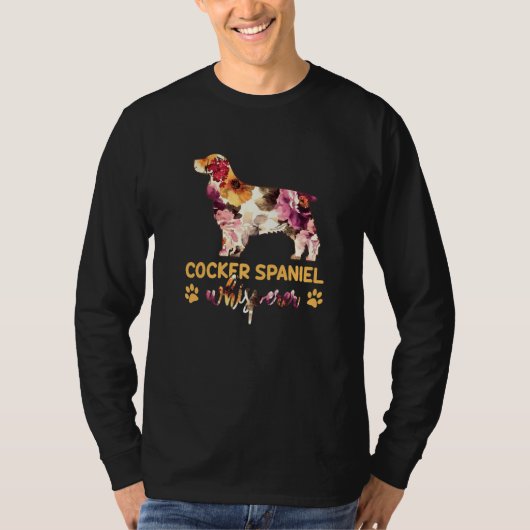 T-shirt Cocker Spaniel Whisperer Flower Chien (Devant)