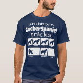T-shirt Cocker têtu Spaniel Tricks (Devant)