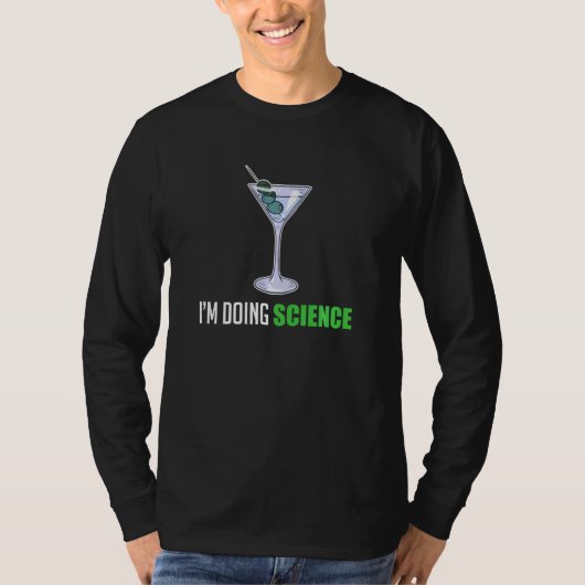 T-shirt Cocktail I M Doing Science Martini Alcool Margari (Devant)