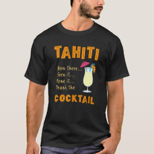 T-shirt Cocktail Tahiti Boire Le Cocktail À Tahiti