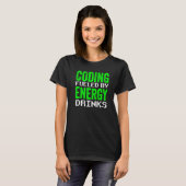 T-shirt Codage Alimenté Par Energy Drinks Code Programmer  (Devant entier)