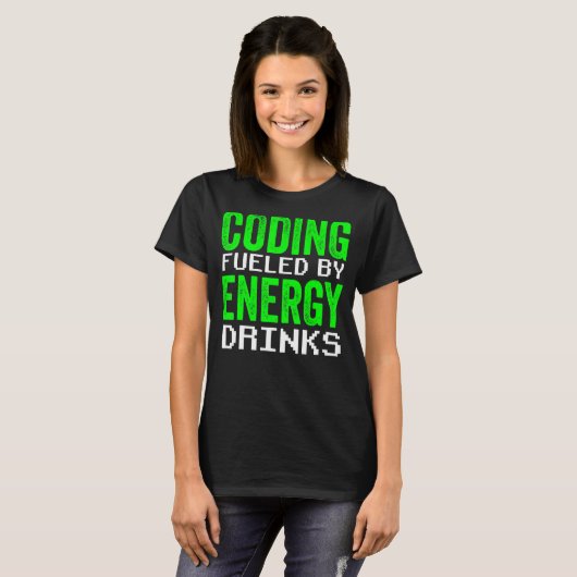 T-shirt Codage Alimenté Par Energy Drinks Code Programmer  (Devant entier)