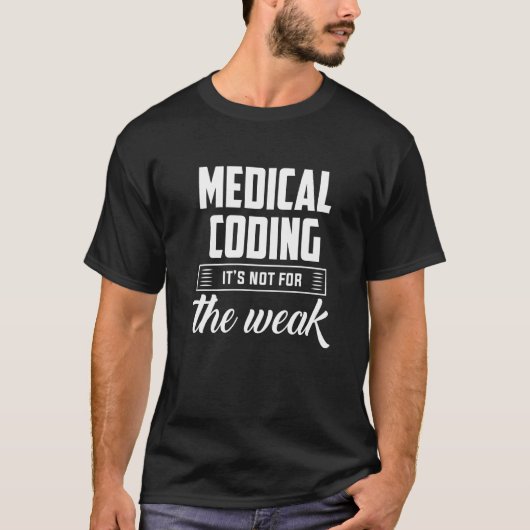 T-shirt Codage Médicale Non Pour L'Application De Codeur M (Devant)