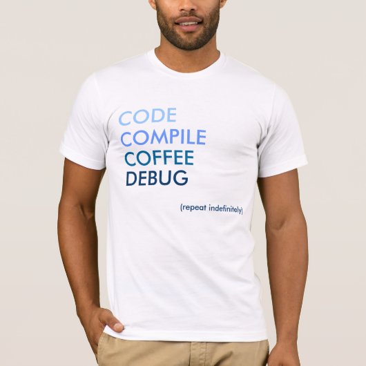 T-shirt Code Compile Coffee Debug (Devant)