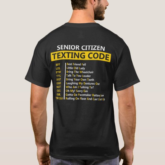T-shirt Code de SMS pour les seniors Bff Lol Btwttyl Byot (Dos)