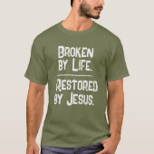 T-shirt Code QR Brisé par la vie Restauré par Jésus Écritu (Devant)