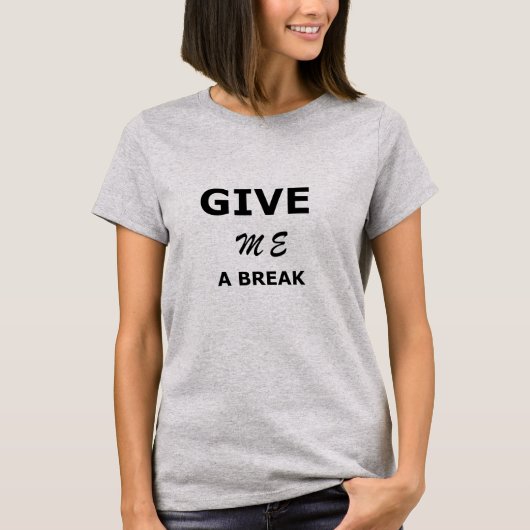 T-shirt Coder Coding HTML Donnez-moi un break Programmer (Devant)