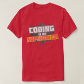 T-shirt Coder est ma superpuissance (Design devant)