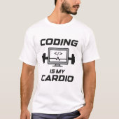 T-shirt Coder est mon cardio – Drôle de programmeur (Devant)