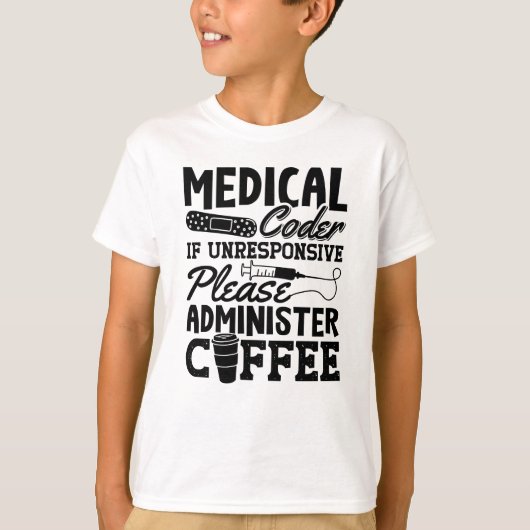 T-shirt Coder Médicale Café Assistant ICD Coding Cadeau (Devant)