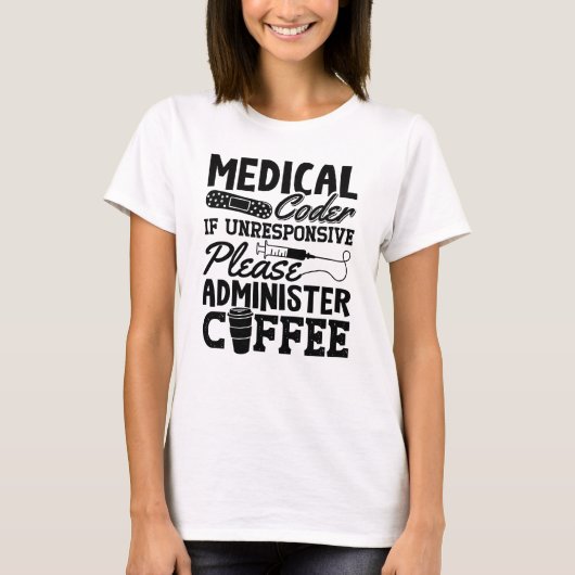 T-shirt Coder Médicale Café Assistant ICD Coding Cadeau (Devant)