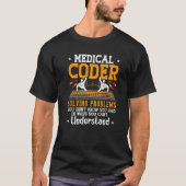 T-shirt Coder Médicale Coder Résolution Problèmes Coder Ic (Devant)