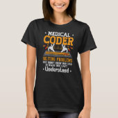 T-shirt Coder Médicale Coder Résolution Problèmes Coder Ic (Devant)