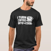 T-shirt Coder Software Engineer Coding Developer Coffee P (Devant)