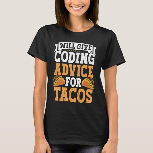 T-shirt Coder  Taco  Coding Mexican Food for Programmer  3 (Devant)