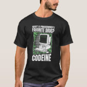 T-shirt Codeur Codéine Programmeur Logiciel Programmation (Devant)