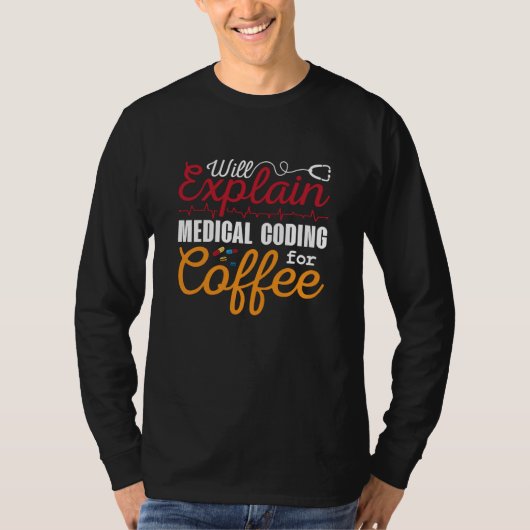 T-shirt Codeur Médicale Codage Médicale Café Codage ICD (Devant)