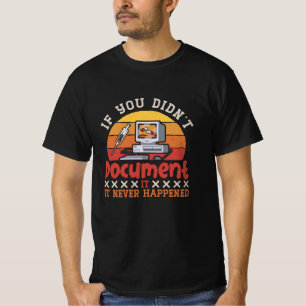 T-shirt Codeur Médicale si vous n'avez pas documenté le co