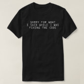 T-shirt Coding Plaisanteries Débogage Code Merch Software (Design devant)