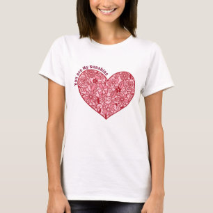 T-shirt Cœur romantique des fleurs   Tu es mon soleil