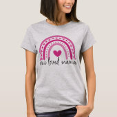T-shirt Coeur rose Arc-en-ciel Une maman aimée (Devant)