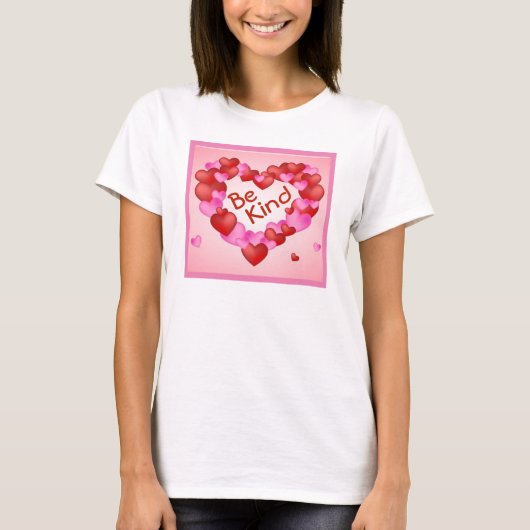 T-shirt Coeurs "Be Kind" et plus de Coeurs (Devant)