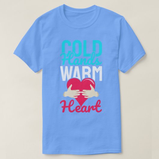 T-shirt Coeurs chauds des mains froides (Design devant)