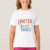 T-shirt Coeurs unis, âmes courageuses (Devant)