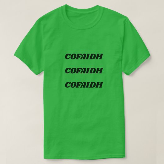 T-shirt cofaidh, café en gaélique écossais (Design devant)