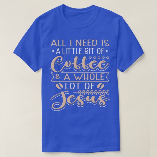 T-shirt Coffee amp Jesus (Design devant)