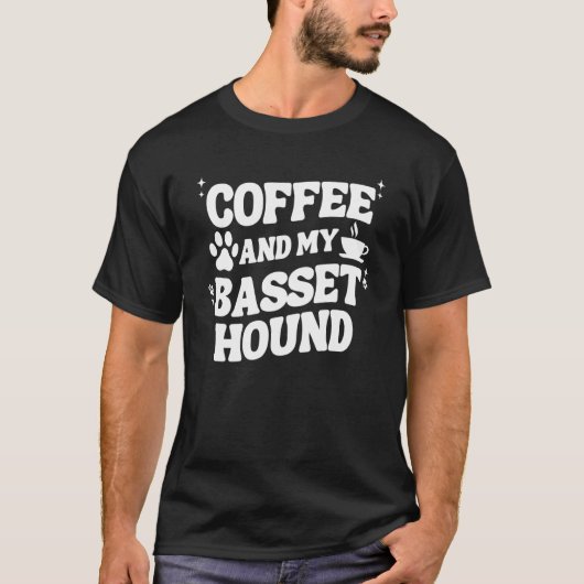 T-shirt Coffee And Basset Hound For Men Women Bassets Dog (Devant)