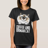 T-shirt Coffee and birman cat (Devant)