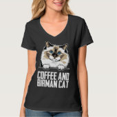 T-shirt Coffee and birman cat (Devant)