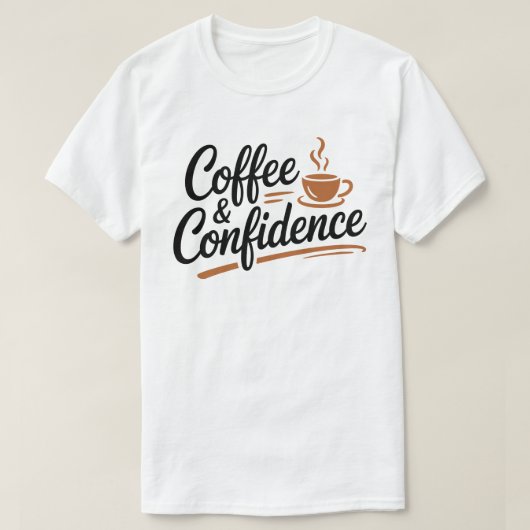 T-shirt Coffee & Confidence Calligraphy Tee (Design devant)