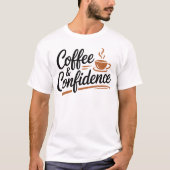 T-shirt Coffee & Confidence Calligraphy Tee (Devant)