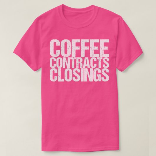 T-shirt Coffee Contracts - Clôture (Design devant)